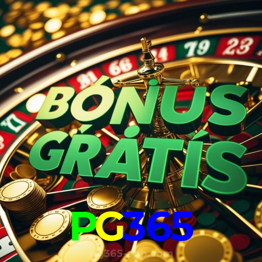 PG365:Jogue agora e vença no melhor cassino online!