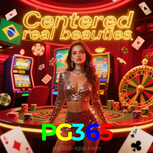 PG365：Em nosso cassino online, sua sorte vai brilhar! Aposte e vença!